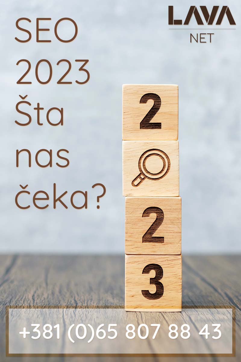 SEO 2023 šta nas čeka? Lava NET