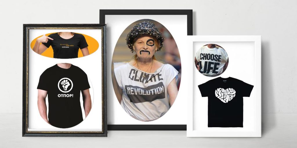Najbolje dizajnirane majice. Najbolje poruke na majicama - Lava NET Aktivističke majice - Peščanik, Ako vam je dobro onda ništa; crna Otpor majica sa belom pesnicom i natpisom ОТПОР!, Vivijen Vestvod majica s natpisom Climate Revolution; bela CHOOSE LIFE i crna majica s natpisom Make Love Not War.